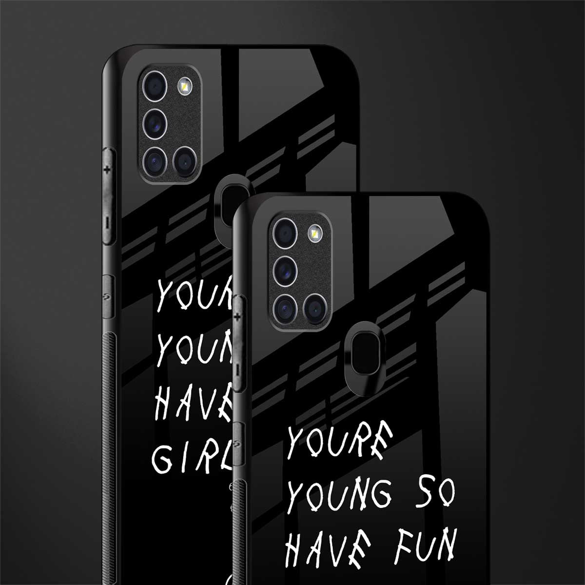 you are young glass case for samsung galaxy a21s image-2