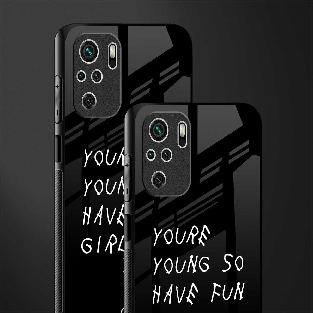 you are young glass case for redmi note 10 image-2