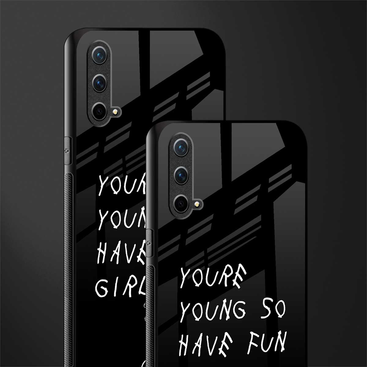 you are young glass case for oneplus nord ce 5g image-2