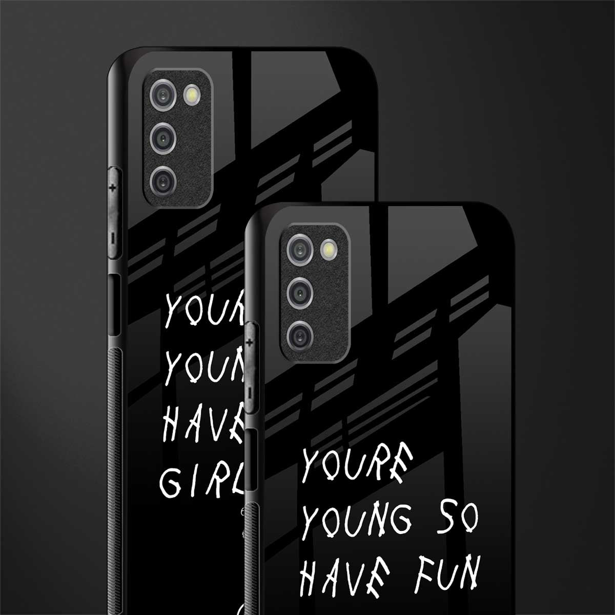you are young glass case for samsung galaxy a03s image-2