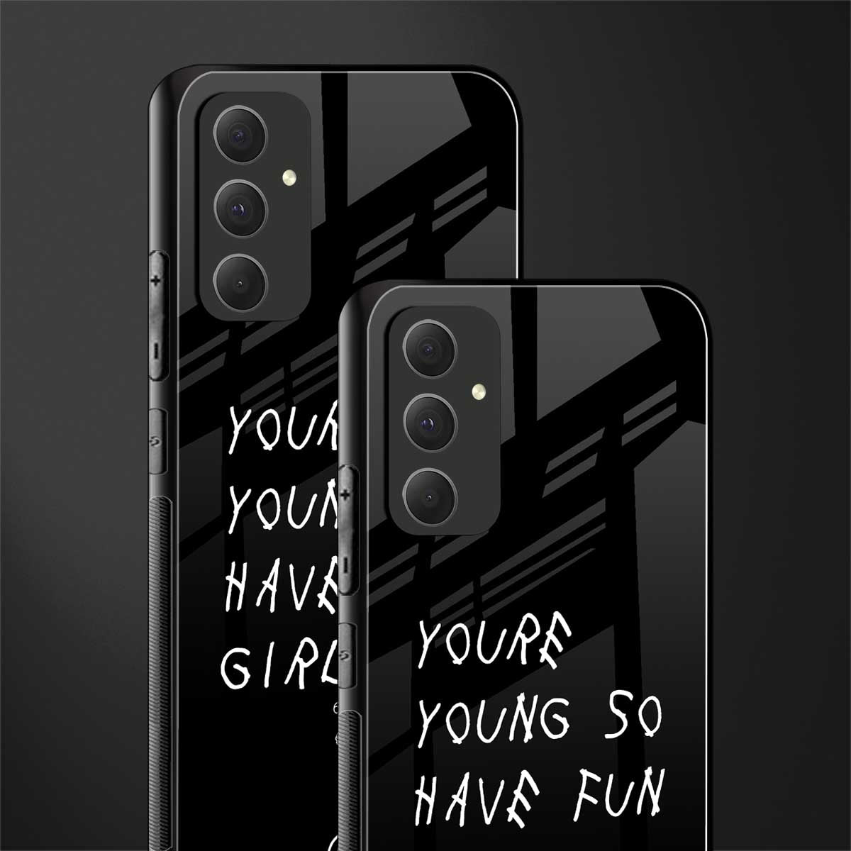 you are young back phone cover | glass case for samsung galaxy a54 5g
