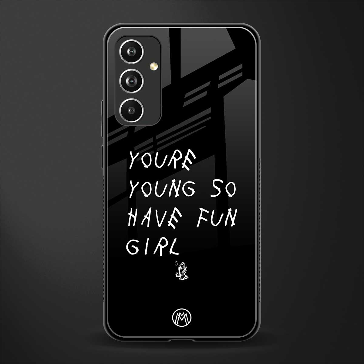 you are young back phone cover | glass case for samsung galaxy a54 5g