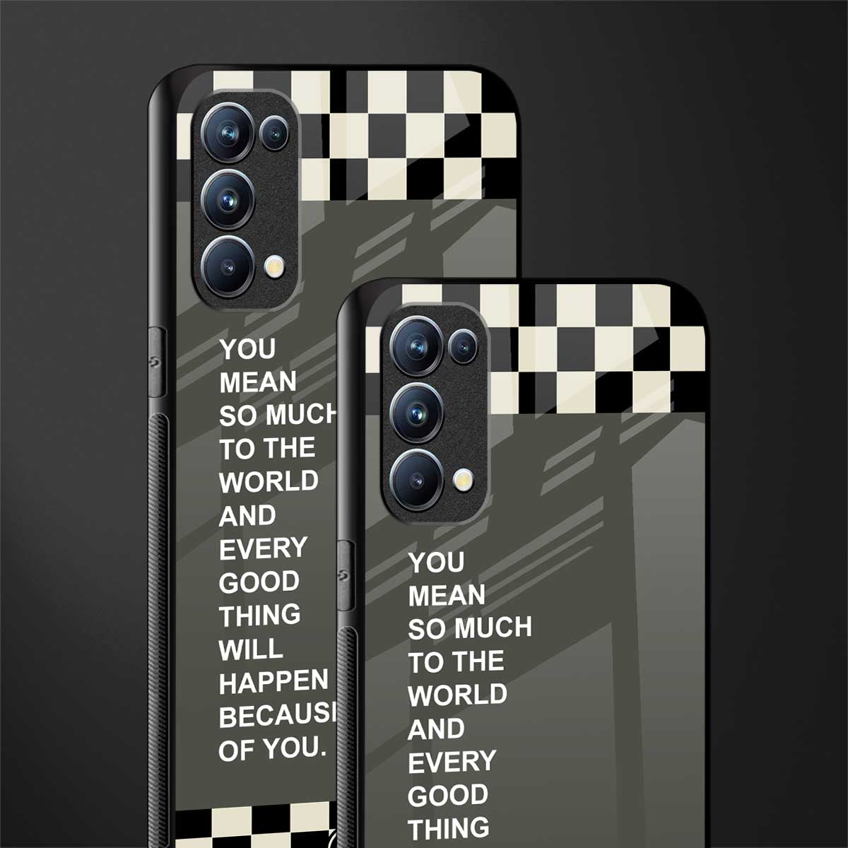 you mean so much to the world back phone cover | glass case for oppo reno 5