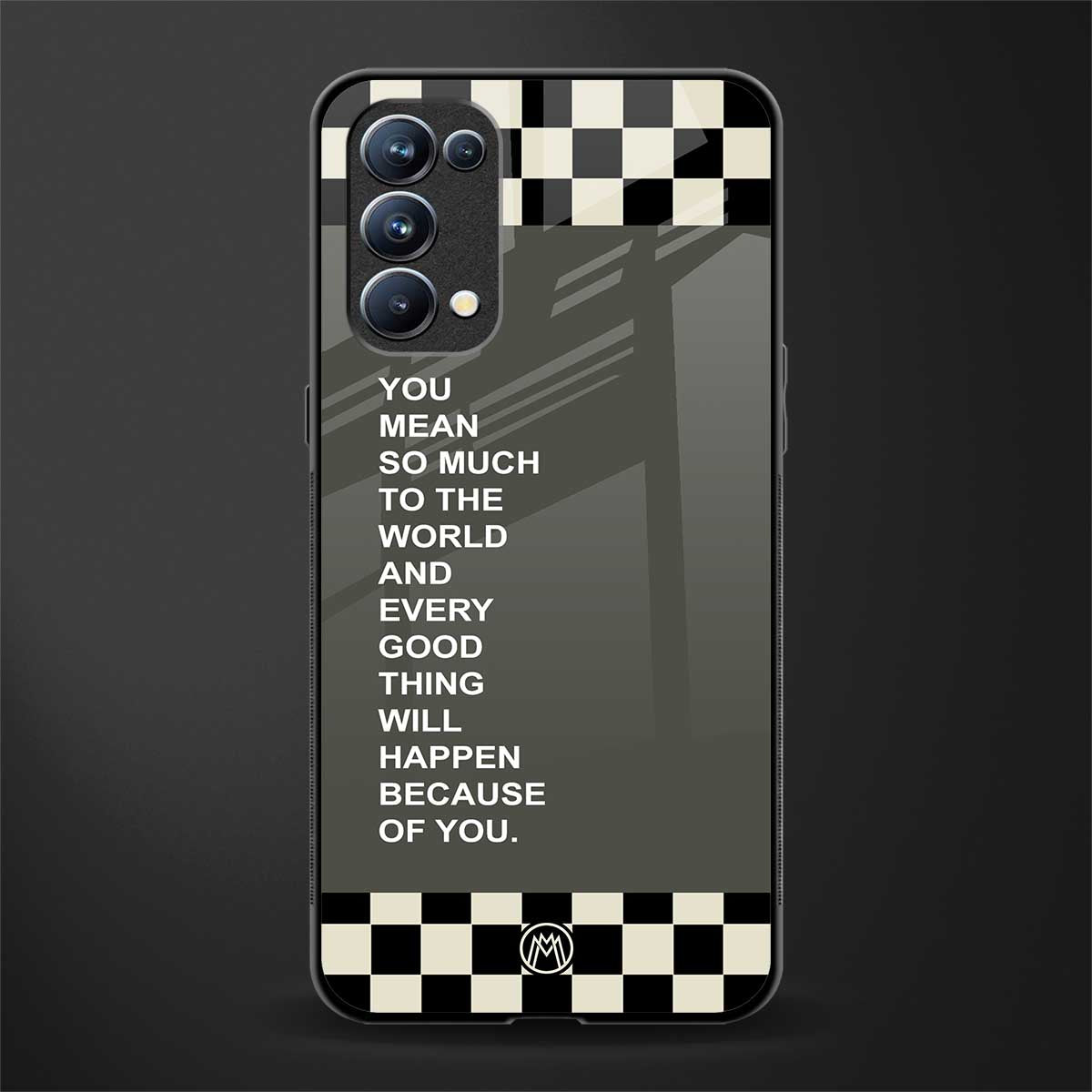you mean so much to the world back phone cover | glass case for oppo reno 5