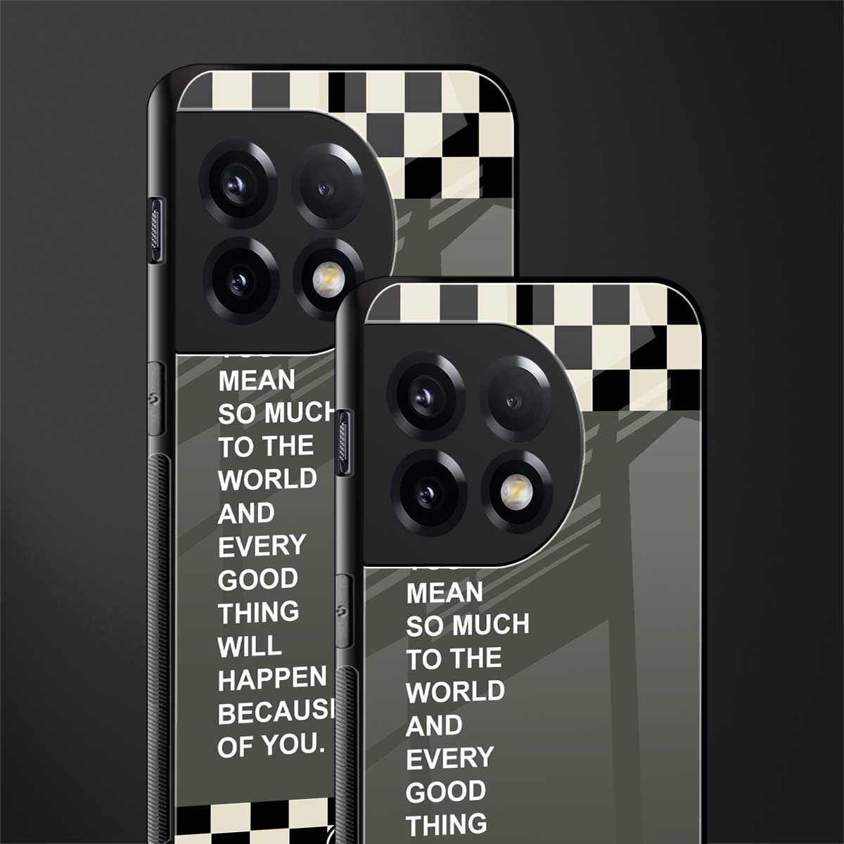 you mean so much to the world back phone cover | glass case for oneplus 11r
