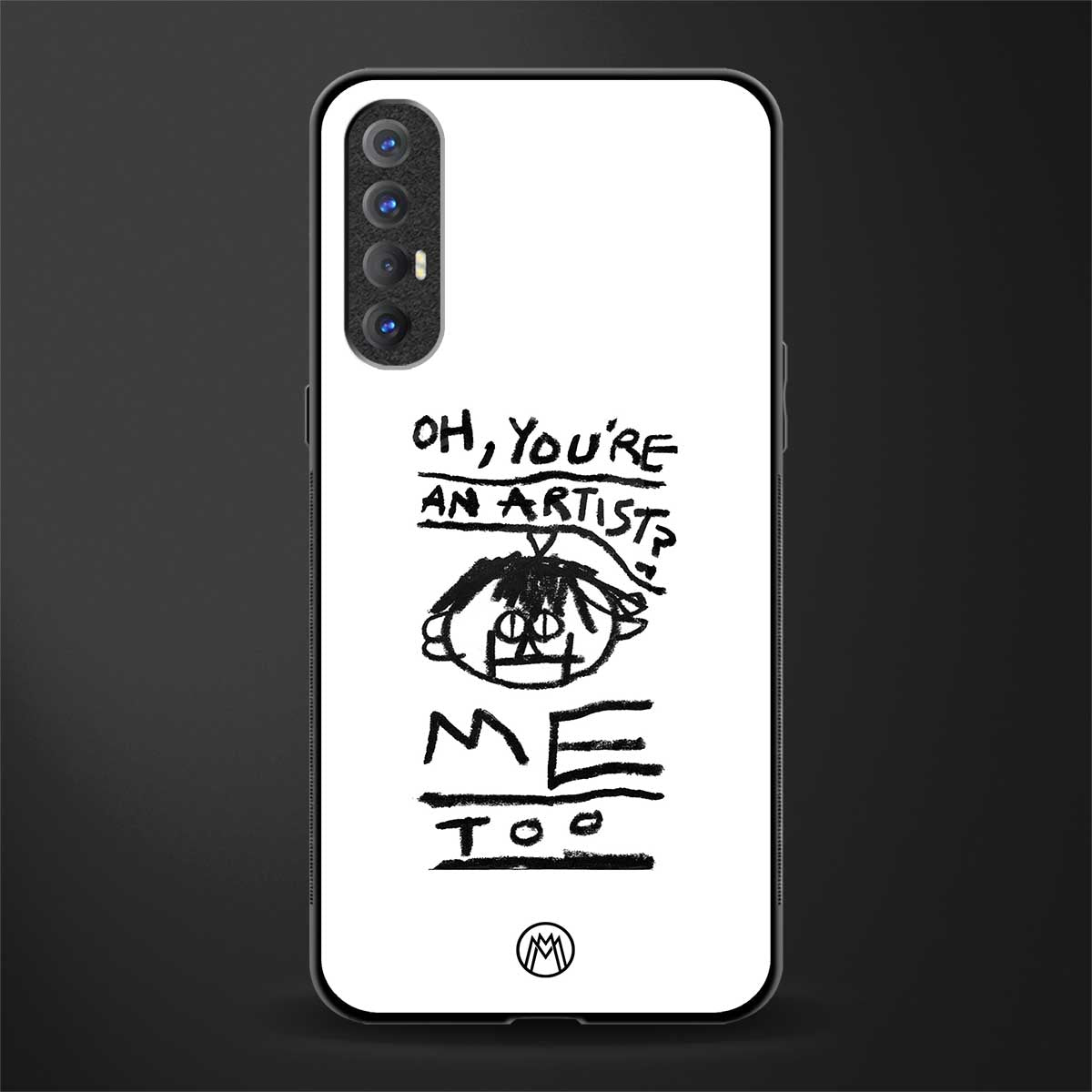you're an artist glass case for oppo reno 3 pro image