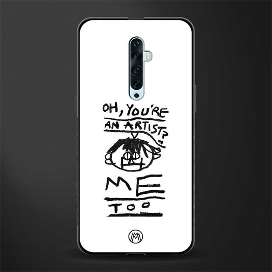 you're an artist glass case for oppo reno 2f image