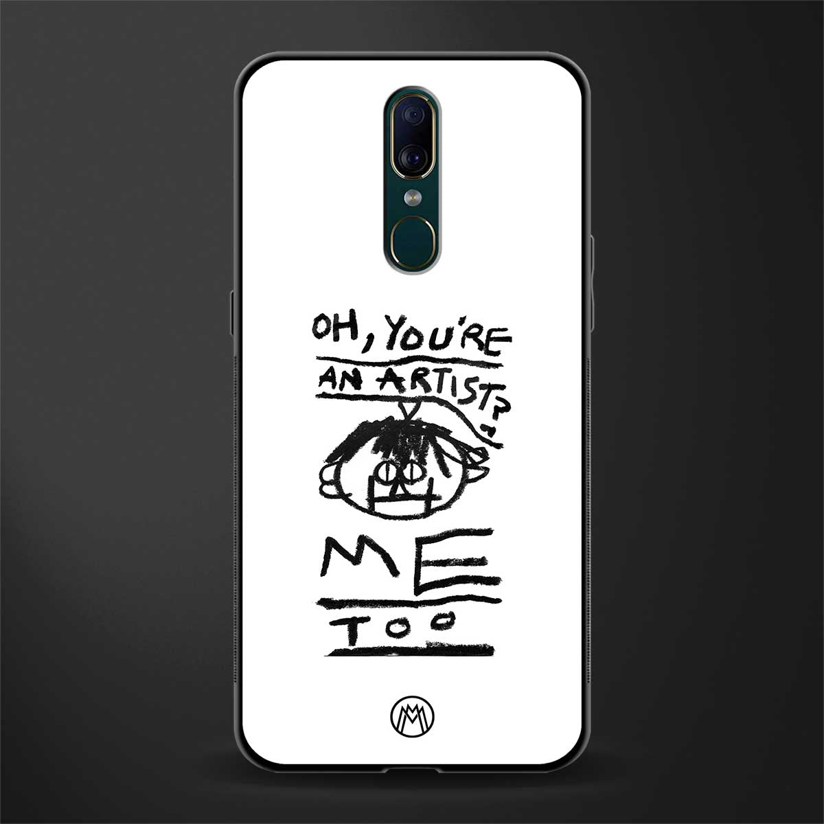 you're an artist glass case for oppo a9 image
