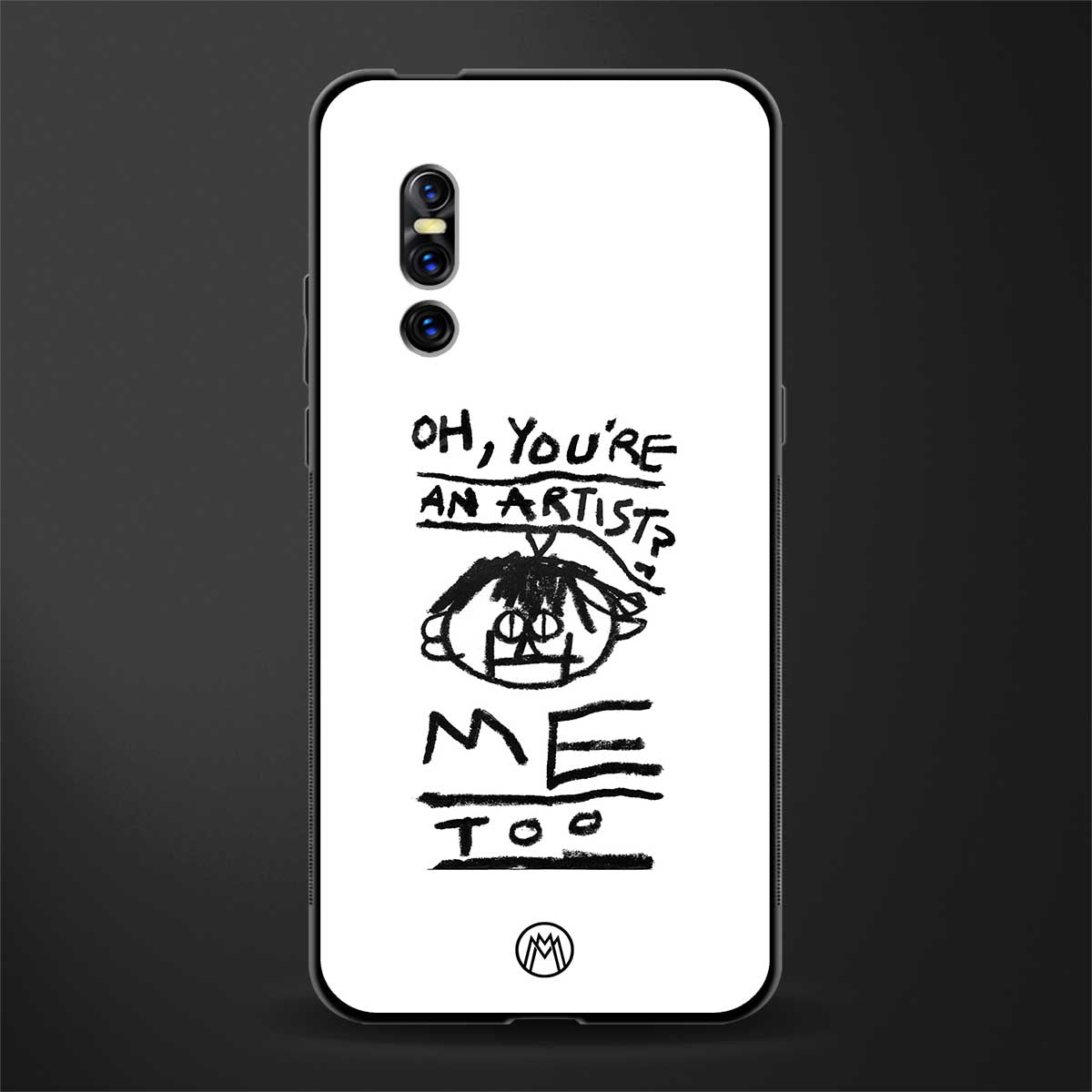 you're an artist glass case for vivo v15 pro image