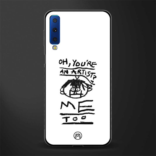 you're an artist glass case for samsung galaxy a7 2018 image