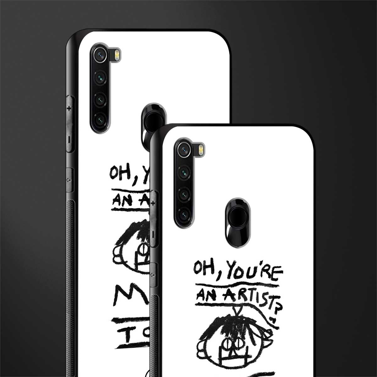 you're an artist glass case for redmi note 8 image-2