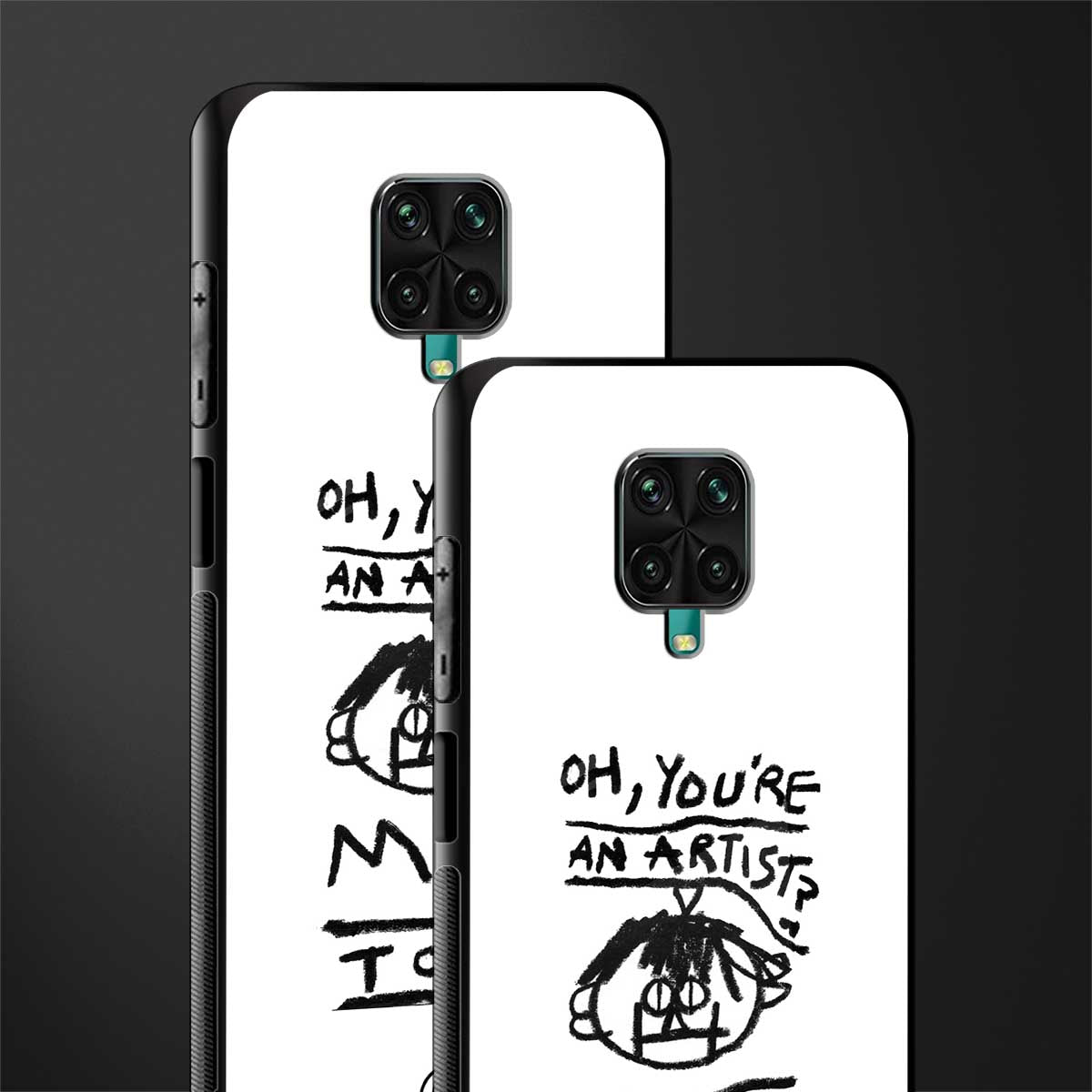 you're an artist glass case for redmi note 9 pro max image-2