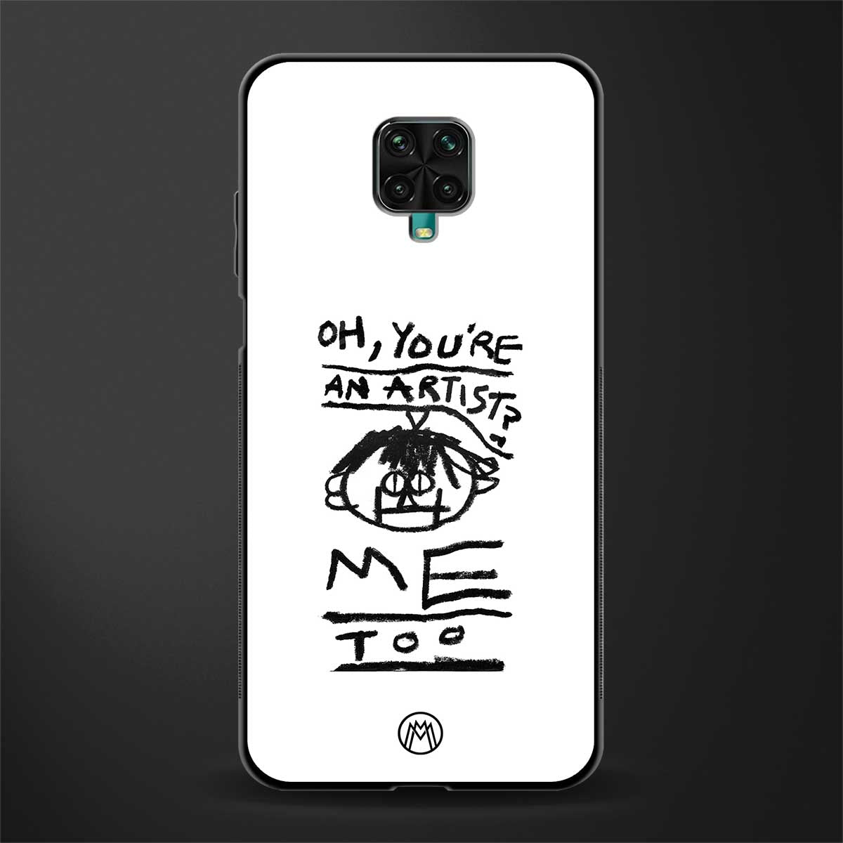you're an artist glass case for redmi note 9 pro max image