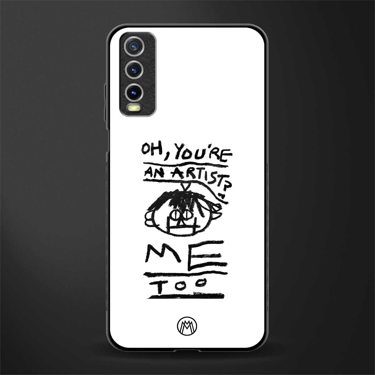 you're an artist glass case for vivo y20 image