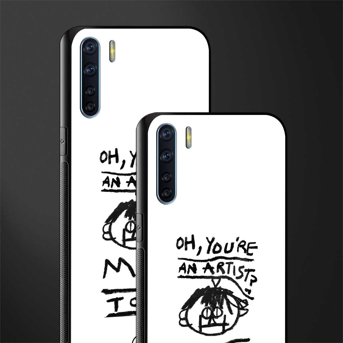 you're an artist glass case for oppo f15 image-2