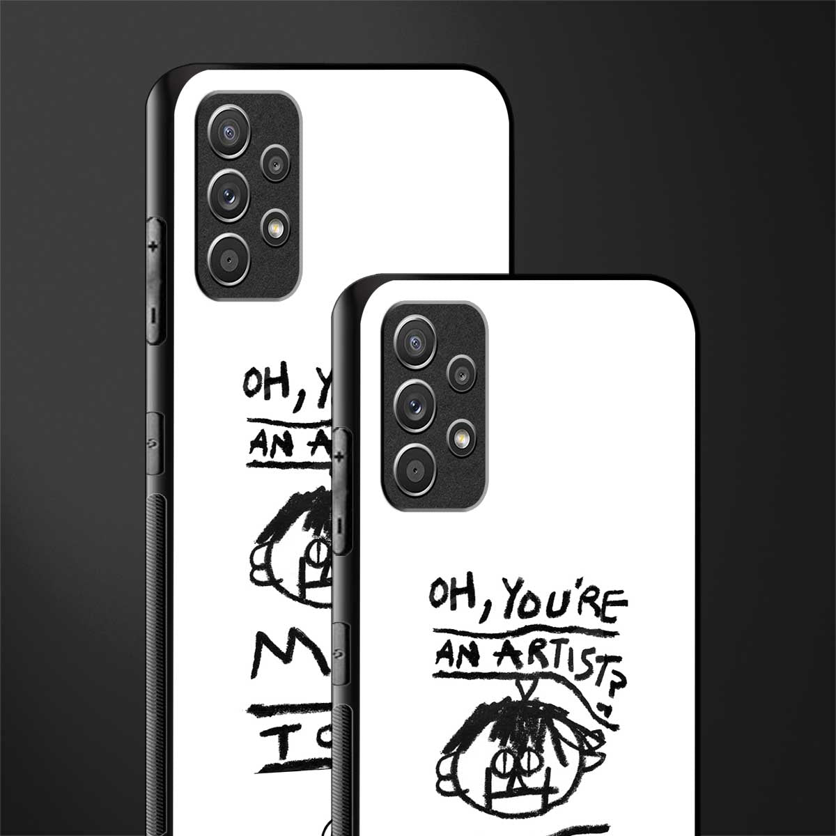 you're an artist glass case for samsung galaxy a32 4g image-2