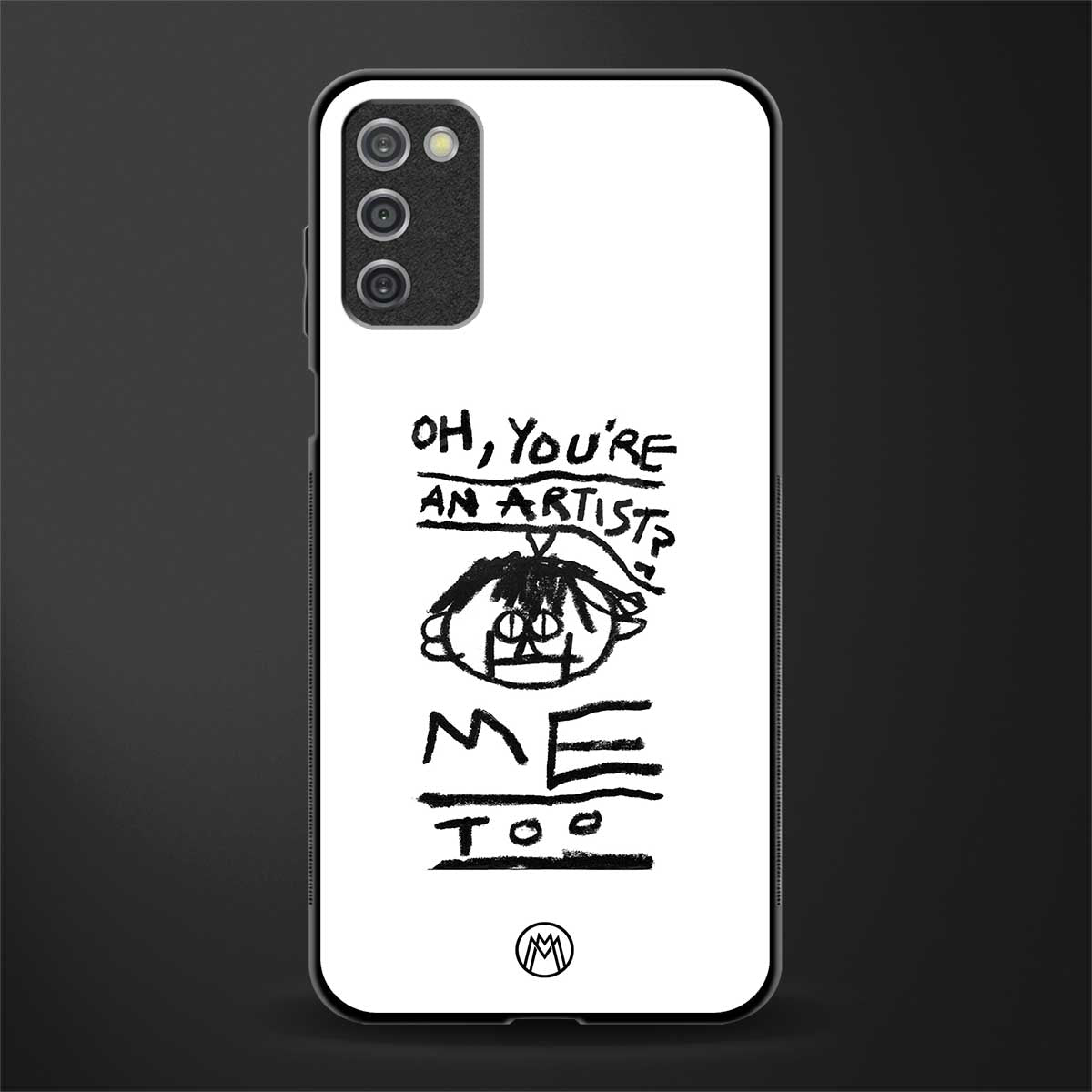 you're an artist glass case for samsung galaxy a03s image
