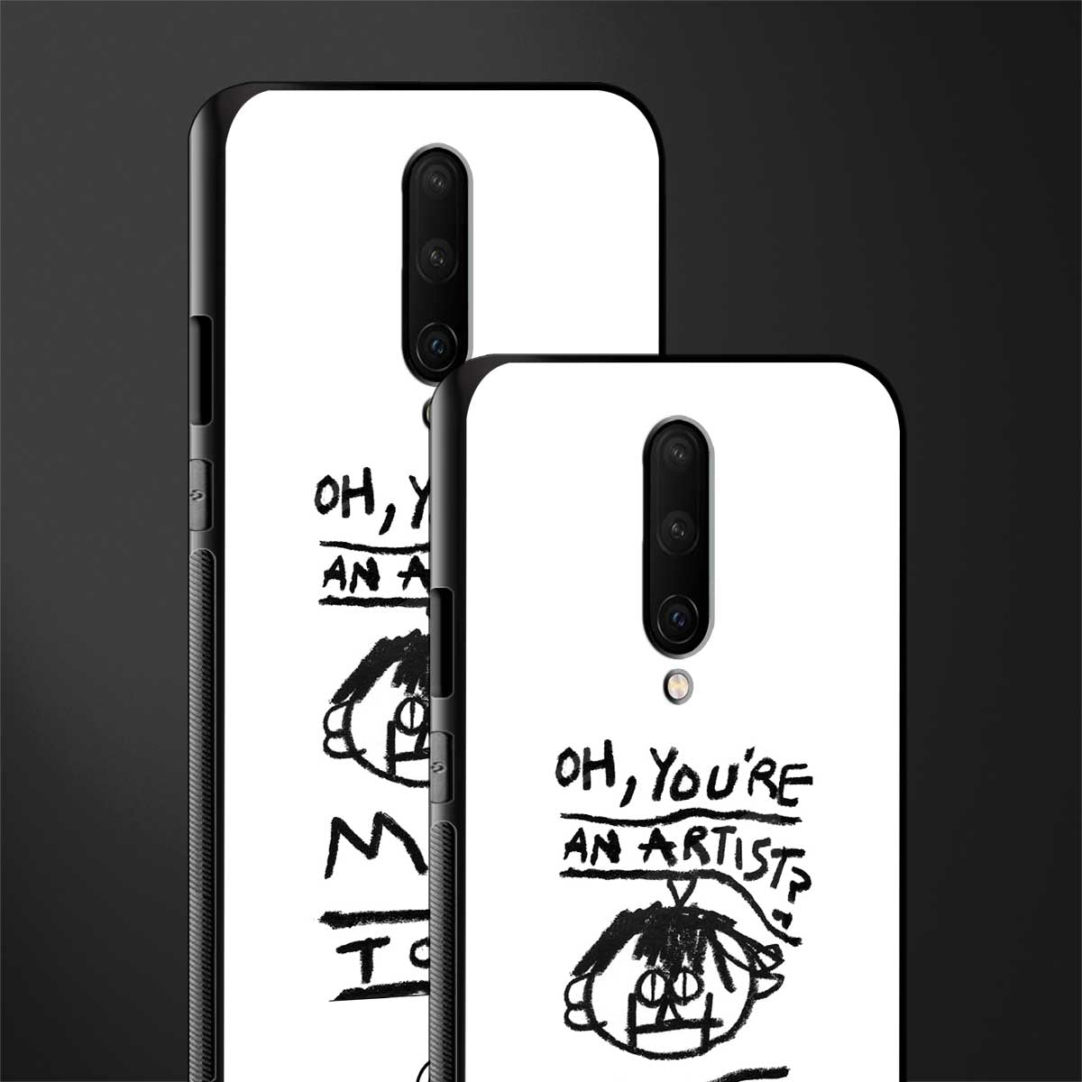 you're an artist glass case for oneplus 7 pro image-2