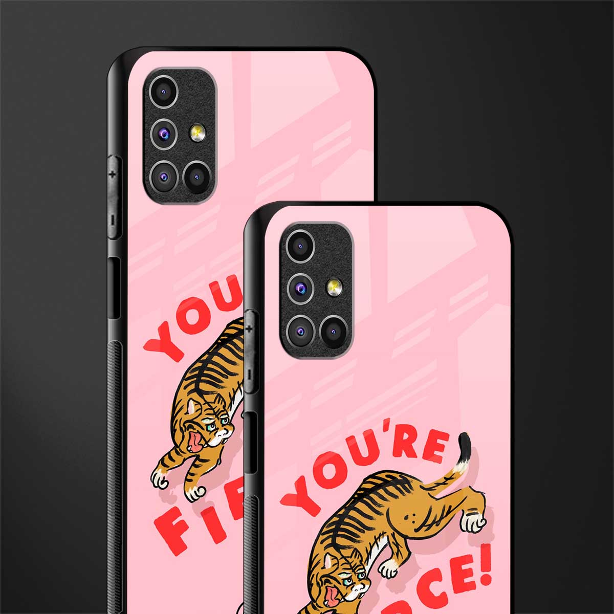 you're fierce glass case for samsung galaxy m31s image-2