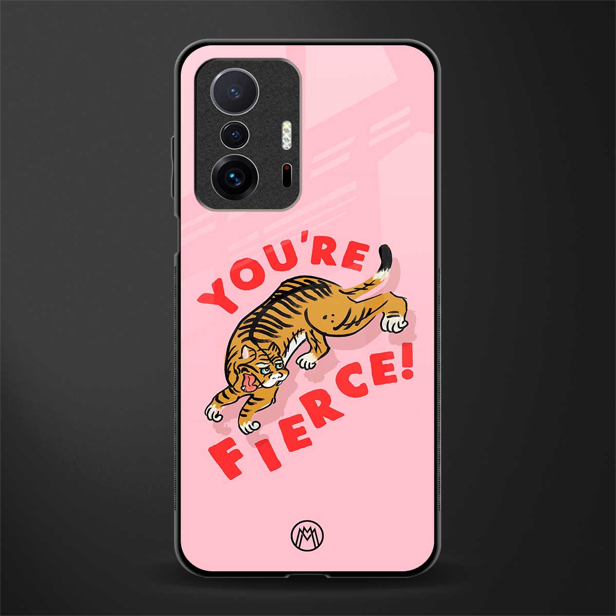you're fierce glass case for mi 11t pro 5g image