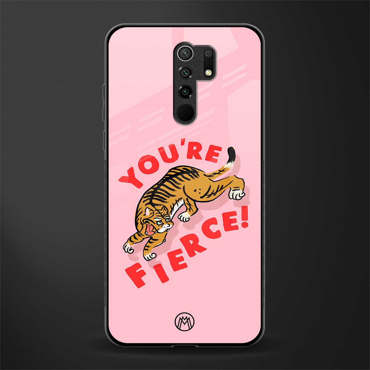 you're fierce glass case for redmi 9 prime image