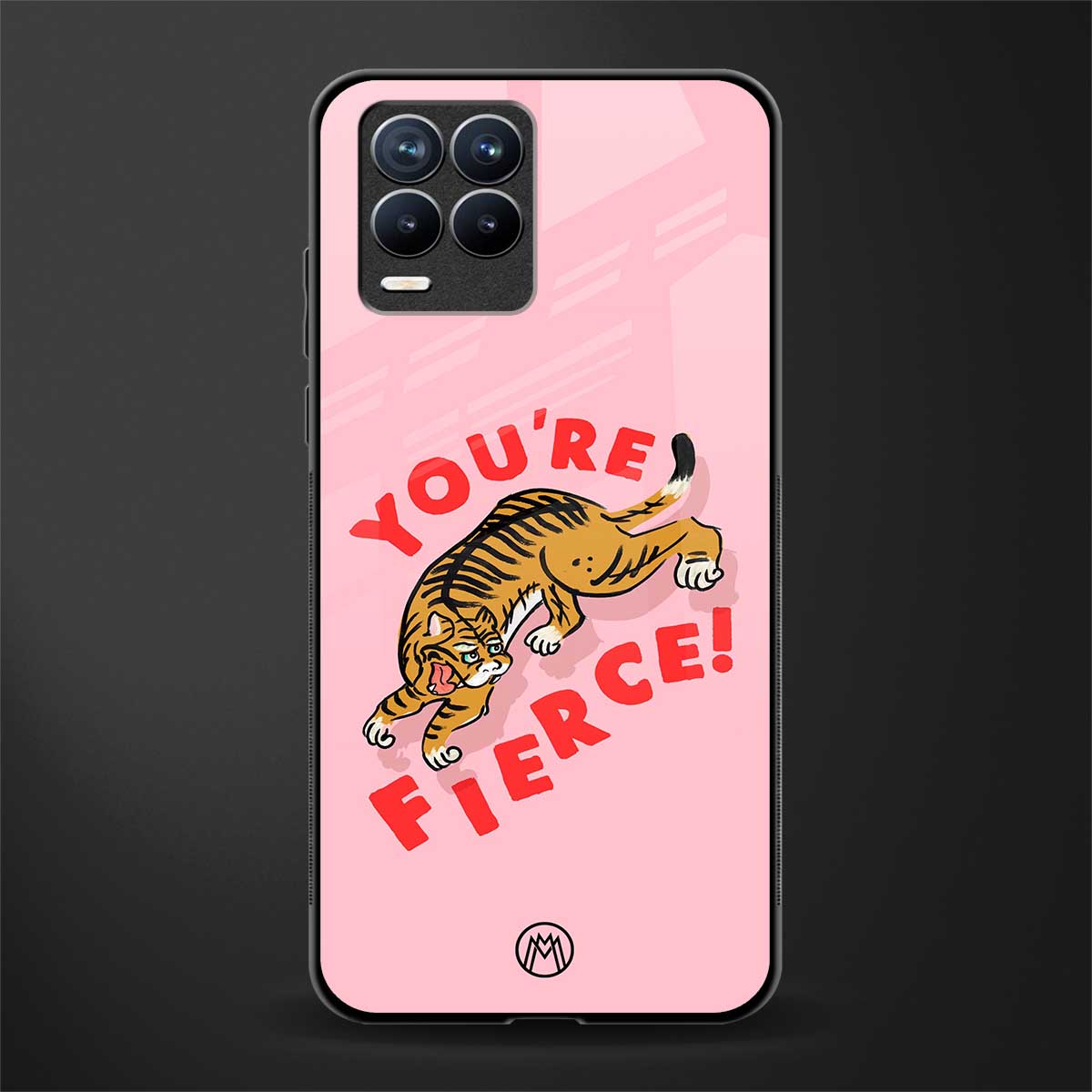 you're fierce glass case for realme 8 4g image