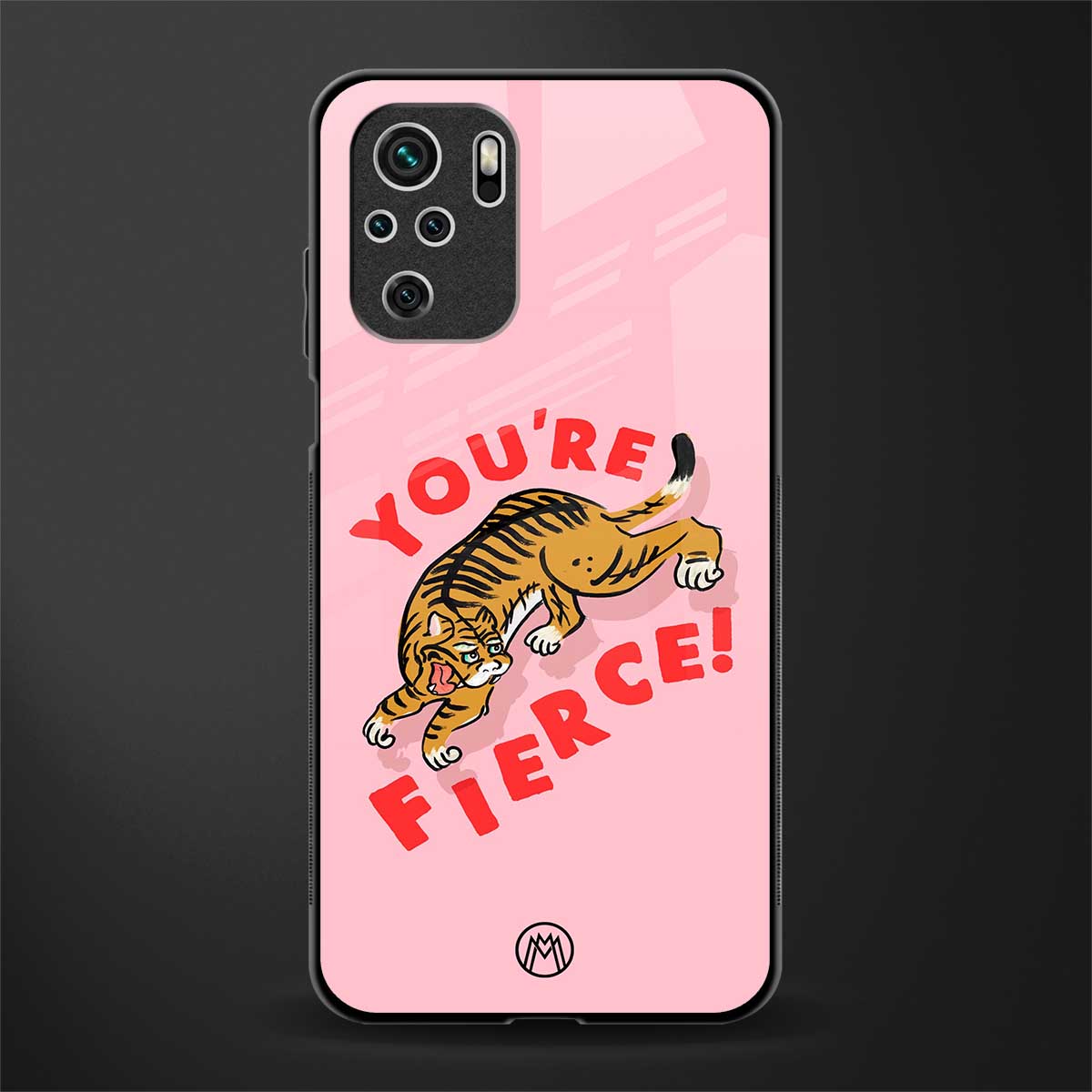 you're fierce glass case for redmi note 10 image