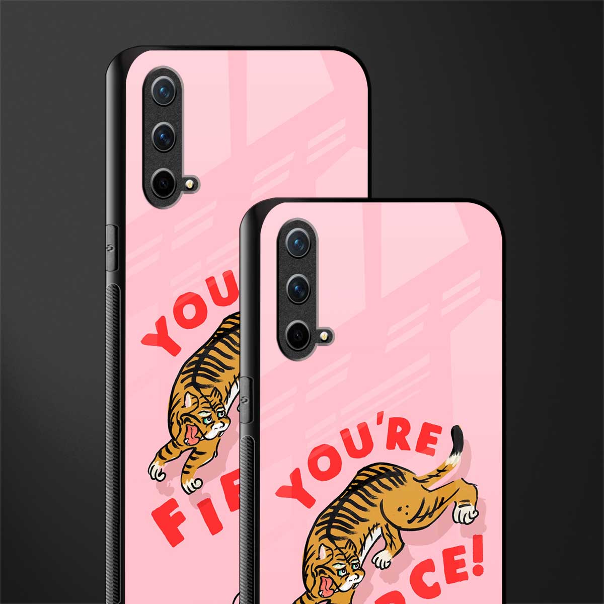 you're fierce glass case for oneplus nord ce 5g image-2