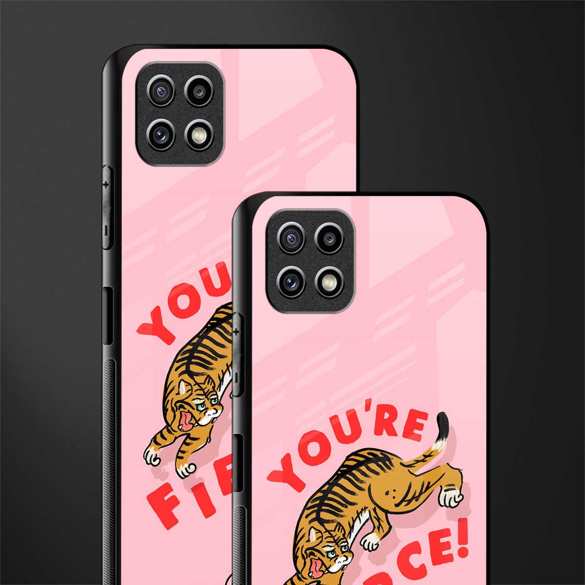 you're fierce glass case for samsung galaxy a22 5g image-2