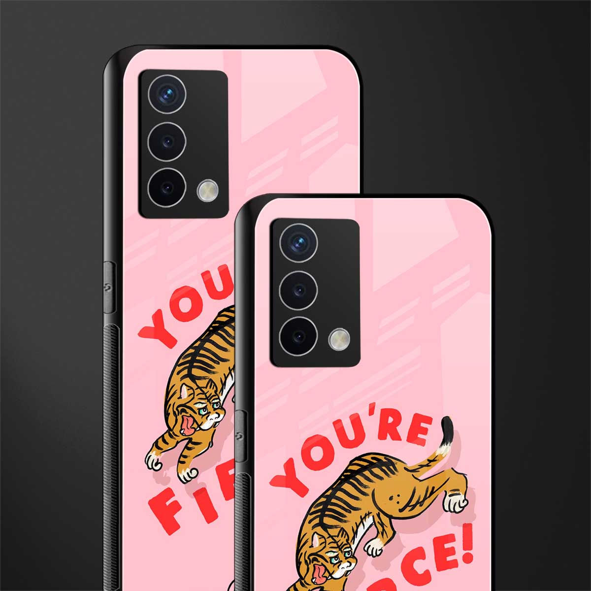 you're fierce back phone cover | glass case for oppo a74 4g