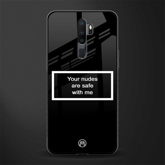 your nudes are safe with me black glass case for oppo a5 2020 image
