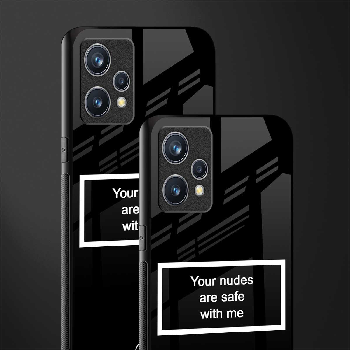 your nudes are safe with me black glass case for realme 9 4g image-2