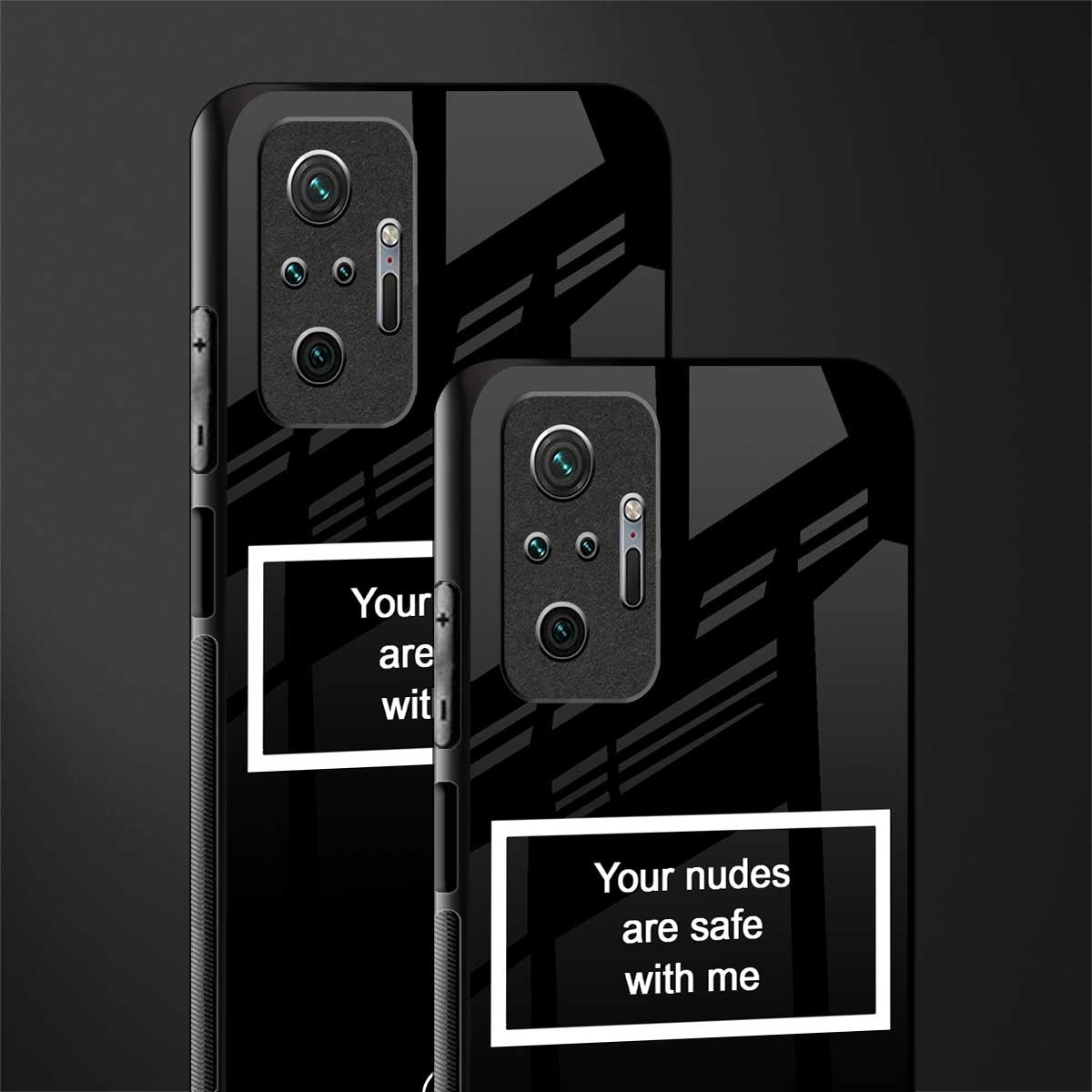 your nudes are safe with me black glass case for redmi note 10 pro image-2