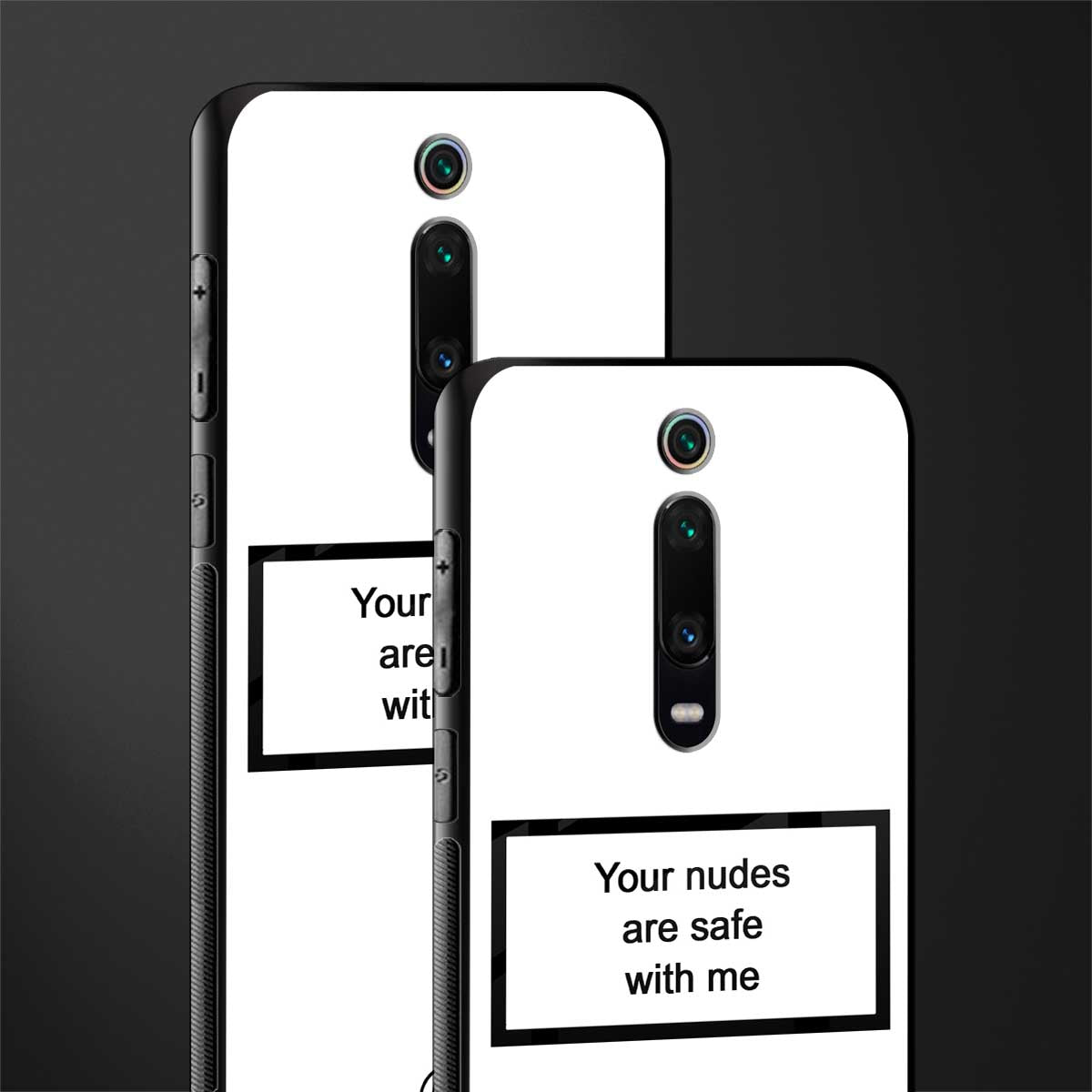 your nudes are safe with me white glass case for redmi k20 image-2