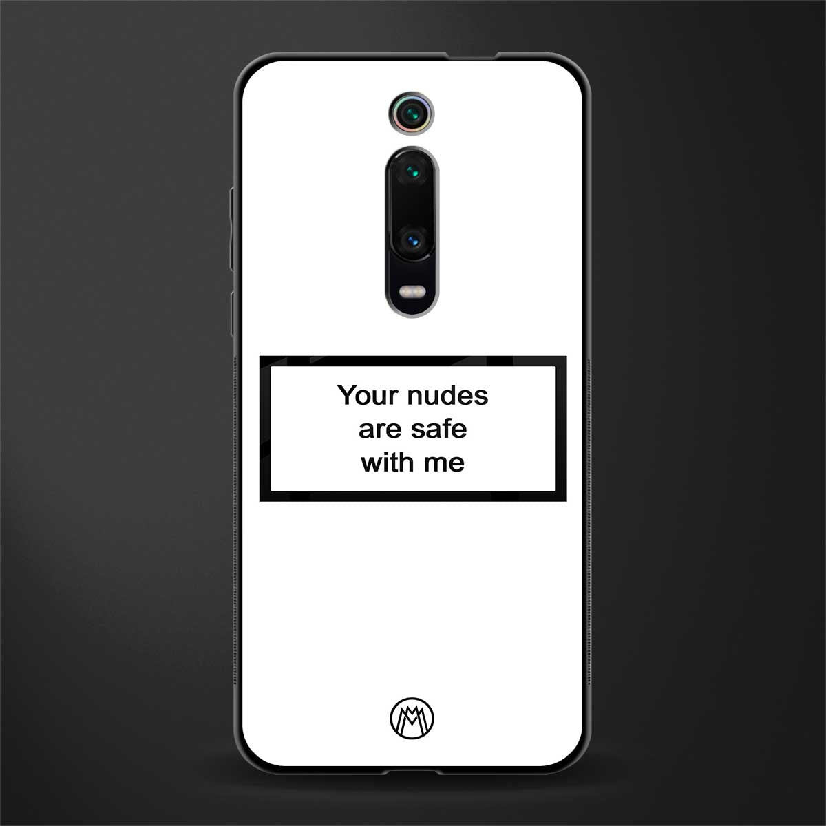 your nudes are safe with me white glass case for redmi k20 image