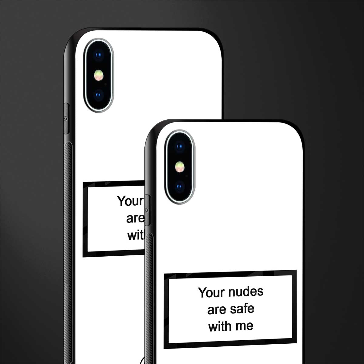 your nudes are safe with me white glass case for iphone x image-2