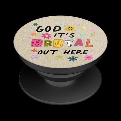 It's Brutal Out Here Pop Holder | Glossy