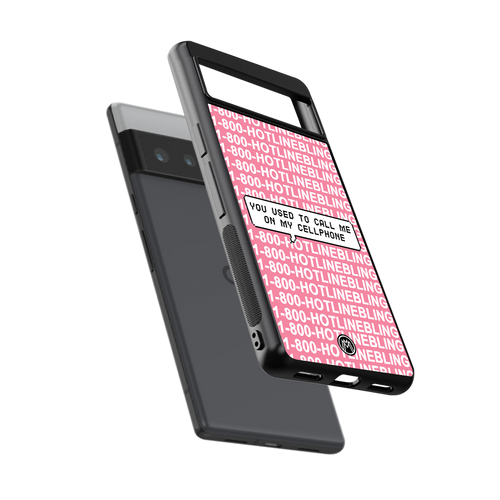 1800 hotline bling back phone cover | glass case for google pixel 6 pro
