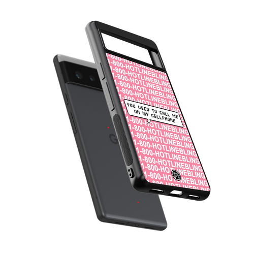 1800 hotline bling back phone cover | glass case for google pixel 6