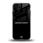 abcdefuckoff back phone cover | glass case for iphone 14 plus