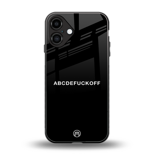 abcdefuckoff back phone cover | glass case for iphone 16 plus