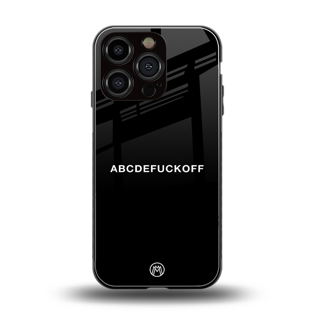 abcdefuckoff back phone cover | glass case for iphone 16 pro