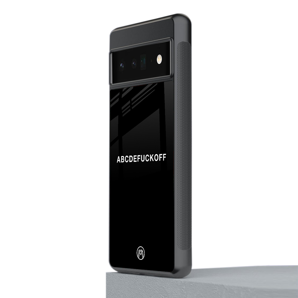 abcdefuckoff back phone cover | glass case for google pixel 6 pro