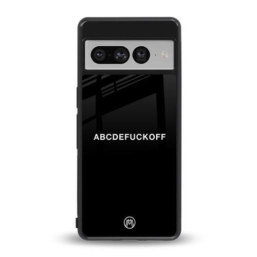 abcdefuckoff back phone cover | glass case for google pixel 7 pro