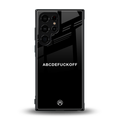 abcdefuckoff back phone cover | glass case for samsung galaxy s24 ultra
