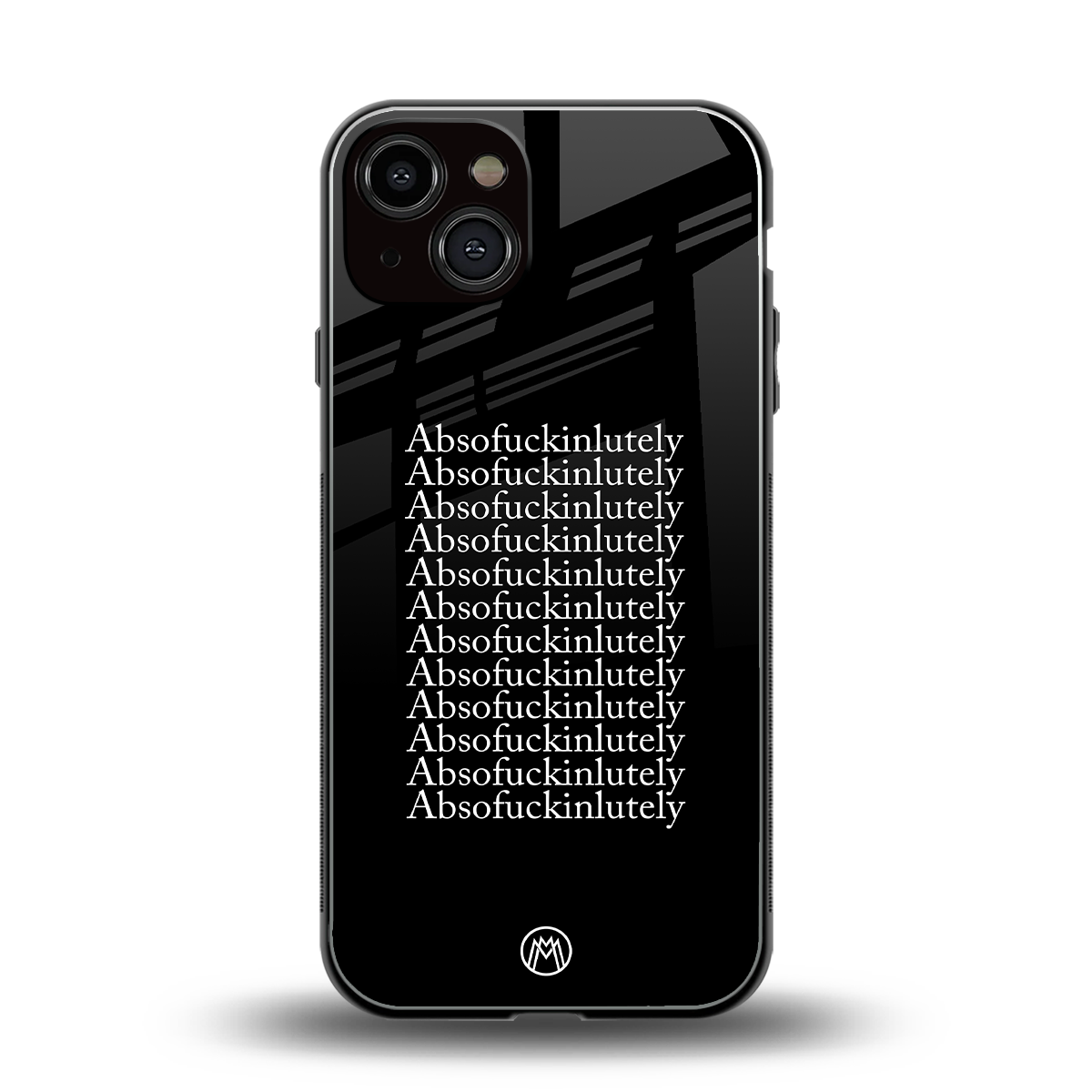 absofuckinlutely back phone cover | glass case for iphone 13