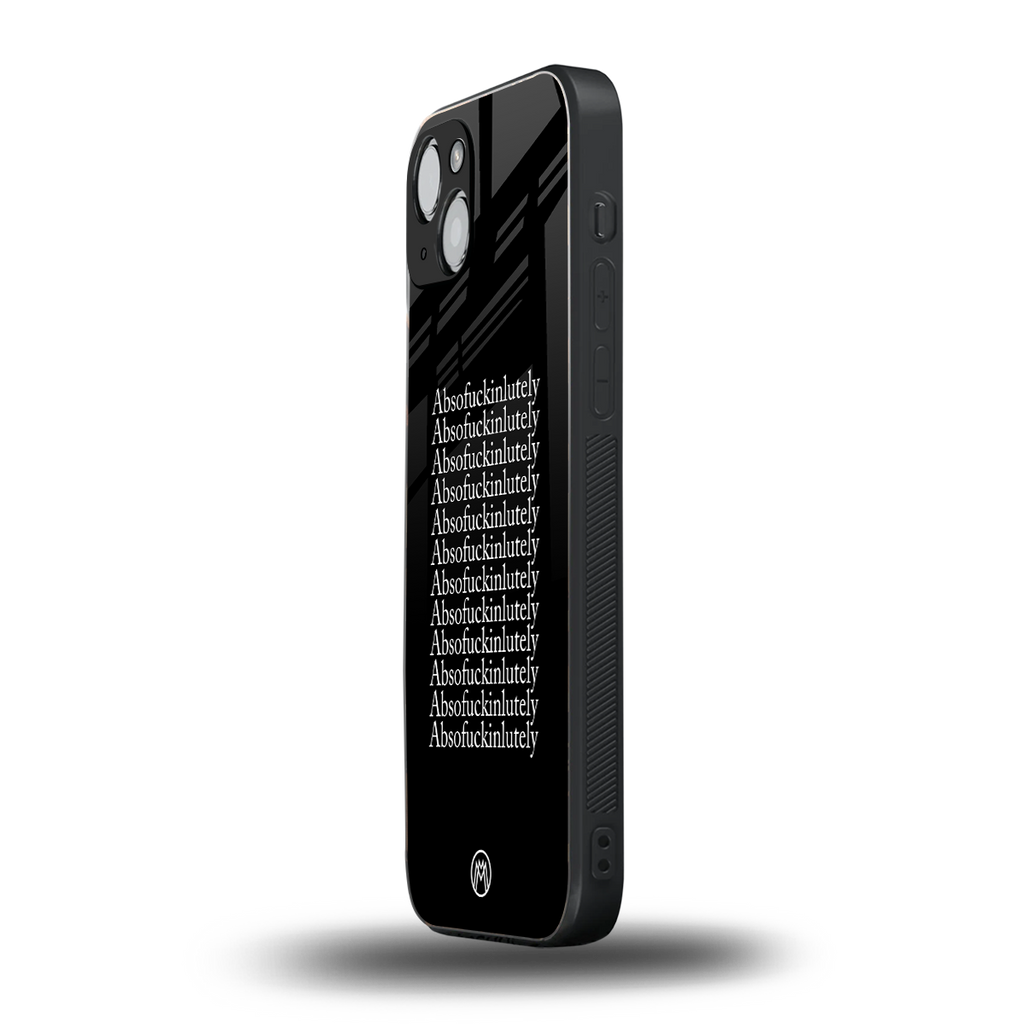 absofuckinlutely back phone cover | glass case for iphone 14 plus