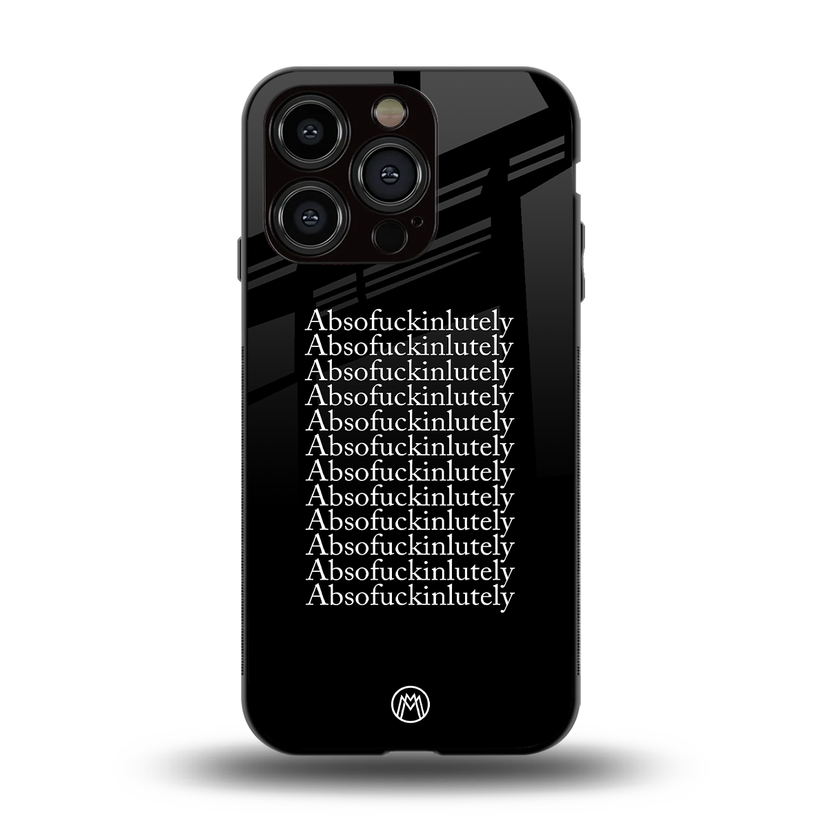 absofuckinlutely back phone cover | glass case for iphone 14 pro