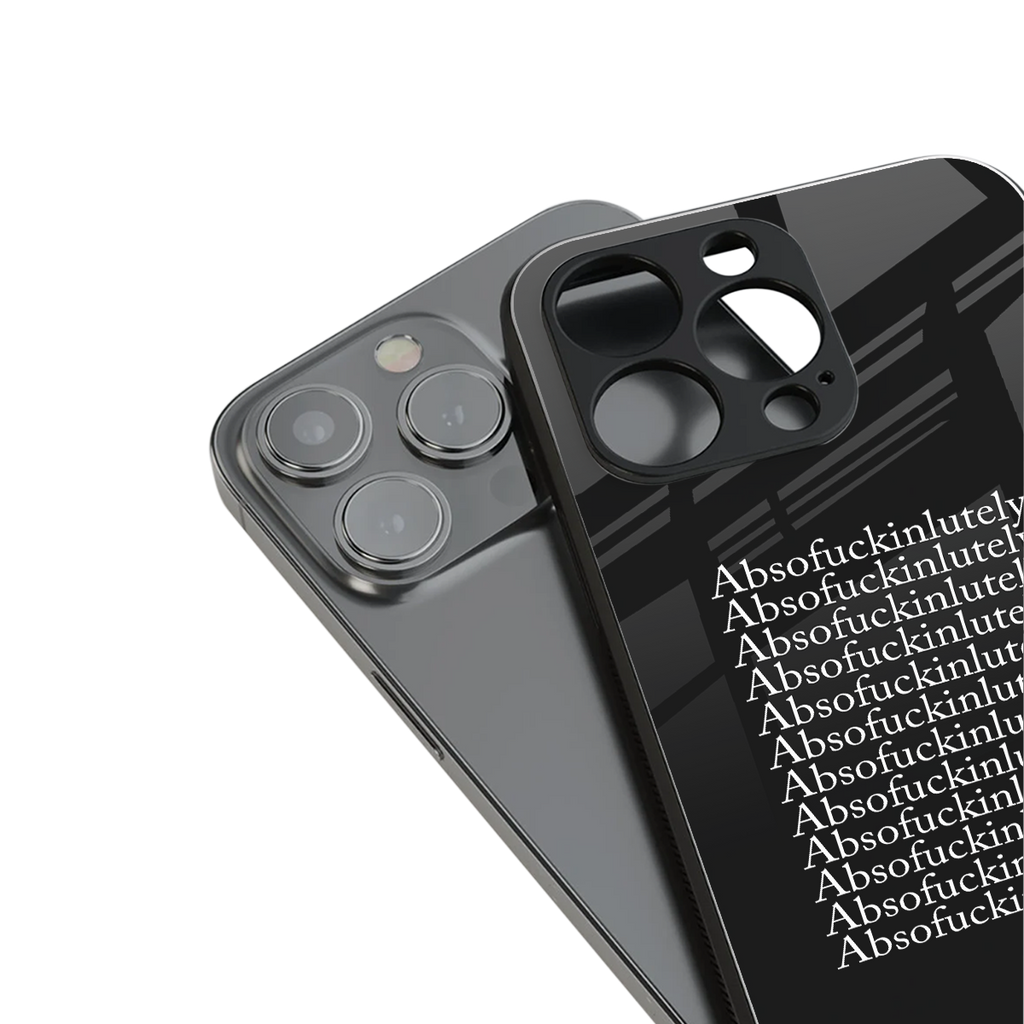 absofuckinlutely back phone cover | glass case for iphone 14 plus