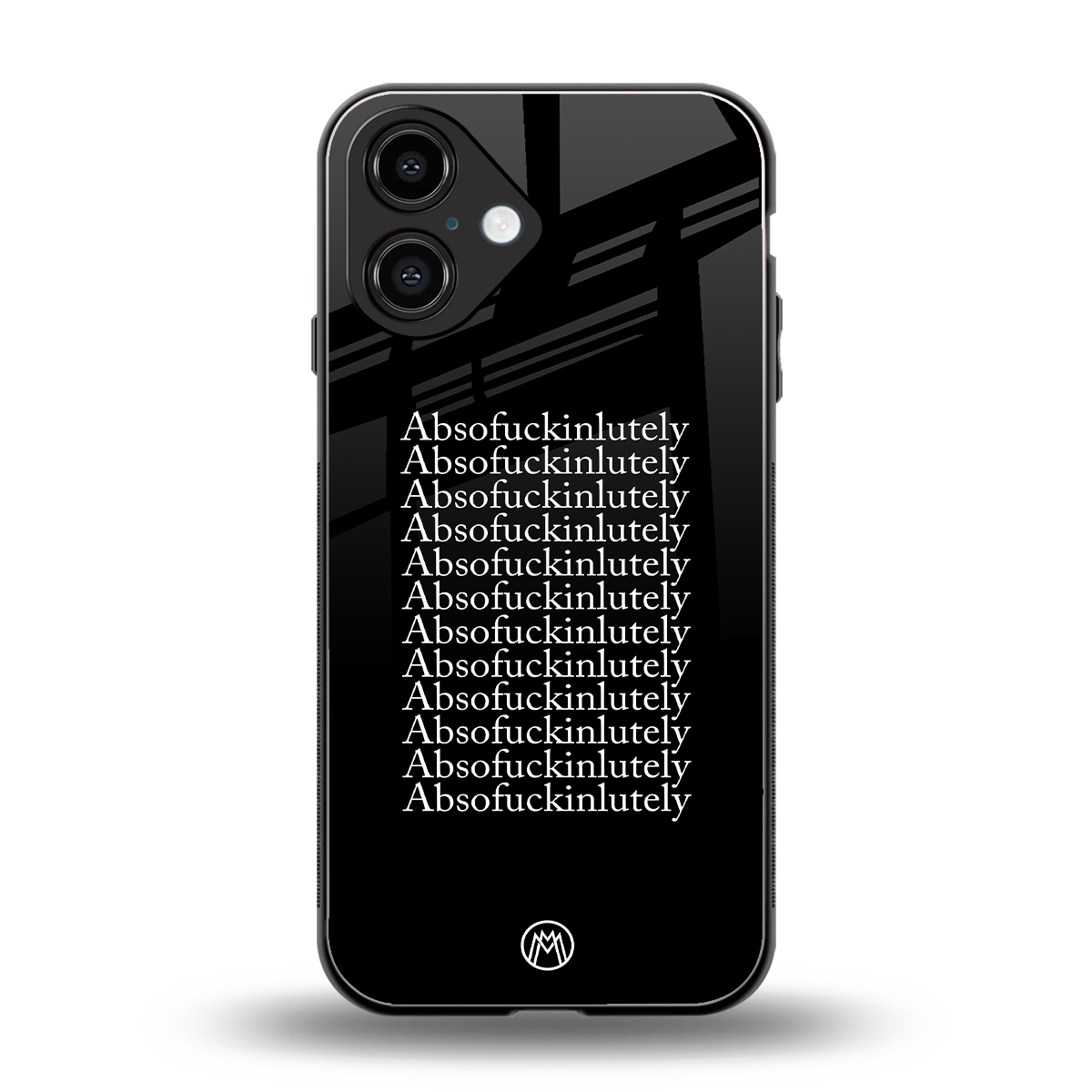 absofuckinlutely back phone cover | glass case for iphone 16